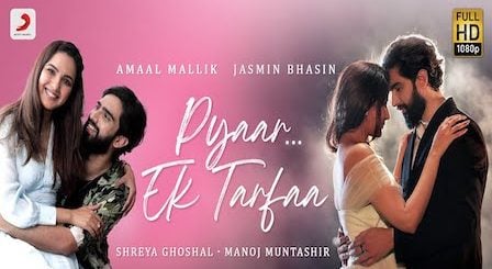 Pyar Ek Tarfa Lyrics Amaal Mallik