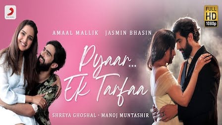 Pyar Ek Tarfa Lyrics Amaal Mallik