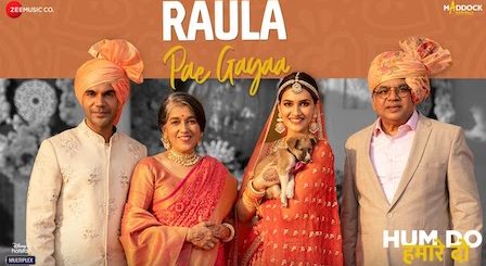 Raula Pai Gaya Lyrics Hum Do Hamare Do