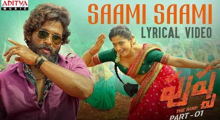 Saami Saami Lyrics Pushpa | Mounika Yadav