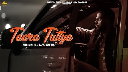 Taara Tuttya Lyrics Gur Sidhu