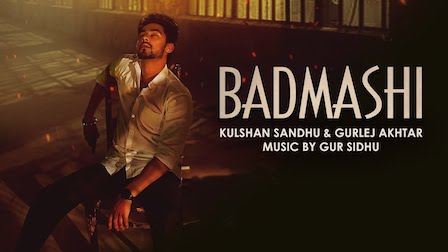 Badmashi Lyrics Kulshan Sandhu