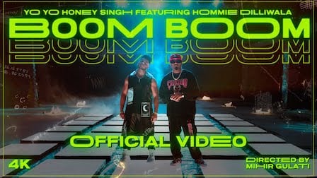 Boom Boom Lyrics Yo Yo Honey Singh x Hommie Dilliwala