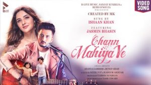 Chann Mahiya Ve Lyrics Ishaan Khan