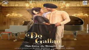 Do Gallan Lyrics Neha Kakkar x Rohanpreet Singh