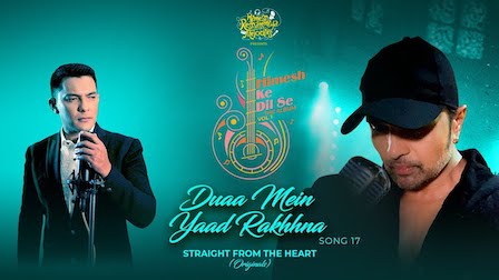 Dua Mein Yaad Rakhna Lyrics Himesh Reshammiya | Aditya N