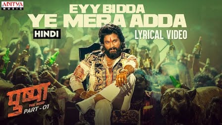 Eyy Bidda Ye Mera Adda Lyrics Pushpa