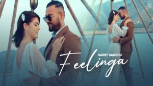 Feelinga Lyrics Garry Sandhu