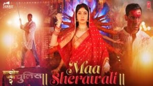 Maa Sherawali Lyrics Satyameva Jayate 2