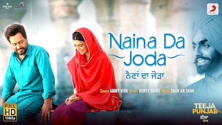 Naina Da Joda Lyrics Ammy Virk | Teeja Punjab