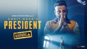 President Lyrics Amrit Maan (from Warning)