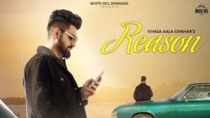 Reason Lyrics Khasa Aala Chahar