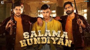 Salama Hundiyan Lyrics Jass Manak