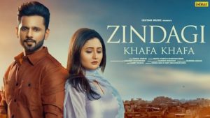 Zindagi Khafa Khafa Lyrics Rahul Vaidya