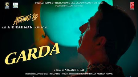 Garda Lyrics Atrangi Re | Daler Mehndi