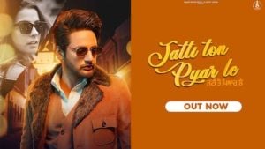 Jatti Ton Pyar Le Lyrics Sajjan Adeeb