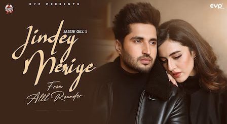 Jindey Meriye Lyrics Jassi Gill