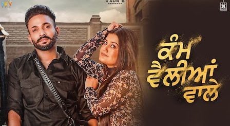 Kam Velliyan Wale Lyrics Dilpreet Dhillon x Kaur B