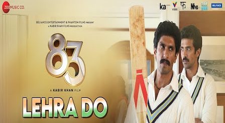 Lehra Do Lyrics 83 | Arijit Singh