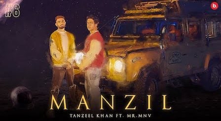 Manzil Lyrics Tanzeel Khan