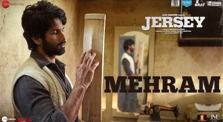 Mehram Lyrics Jersey | Sachet Tandon