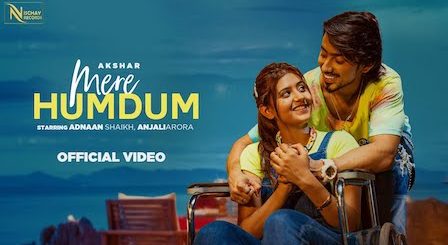 Mere Humdum Lyrics Akshar x Jyotica Tangri