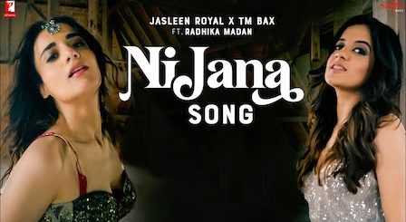 Ni Jana Lyrics Jasleen Royal