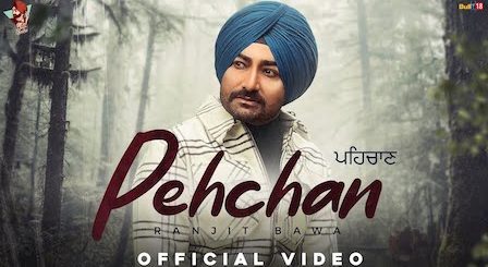 Pehchan Lyrics Ranjit Bawa