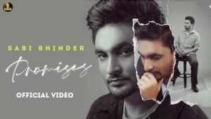 Promises Lyrics Sabi Bhinder