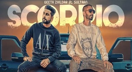 Scorpio Lyrics Geeta Zaildar x Sultaan