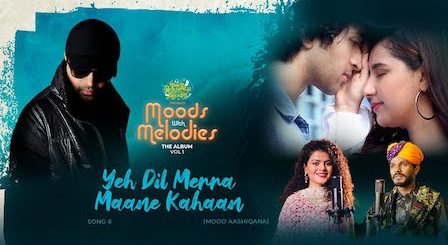 Yeh Dil Mera Maane Kahan Lyrics Palak Muchhal, Sawai Bhatt