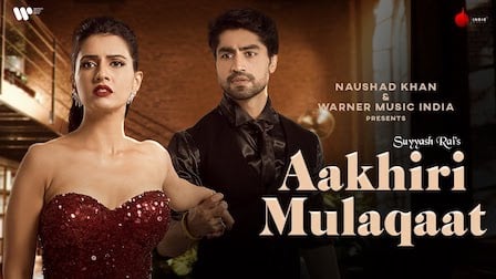 Aakhiri Mulaqaat Lyrics Suyyash Rai