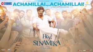 Achamillai Lyrics Hey Sinamika