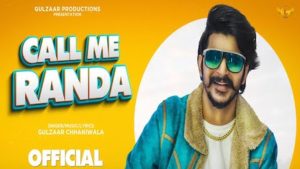 Call Me Randa Lyrics Gulzaar Chhaniwala