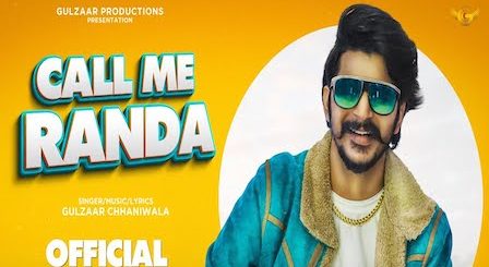 Call Me Randa Lyrics Gulzaar Chhaniwala