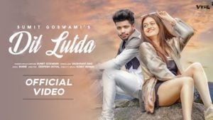 Dil Lutda Lyrics Sumit Goswami