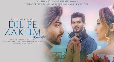 Dil Pe Zakhm Lyrics Jubin Nautiyal