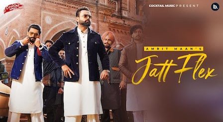 Jatt Flex Lyrics Amrit Maan