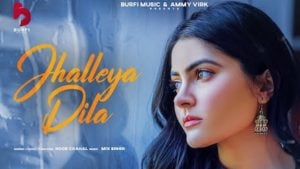 Jhalleya Dila Lyrics Noor Chahal