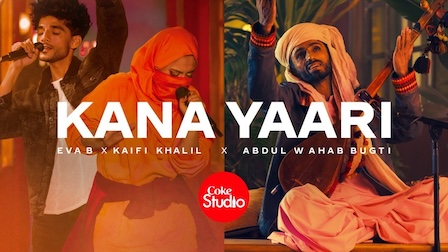 Kana Yaari Lyrics Kaifi Khalil | Coke Studio