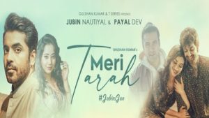 Meri Tarah Lyrics Jubin Nautiyal