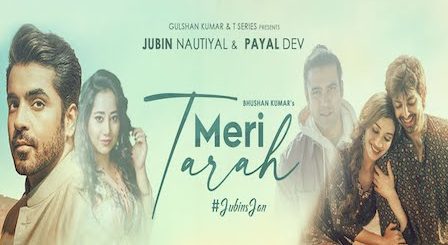 Meri Tarah Lyrics Jubin Nautiyal