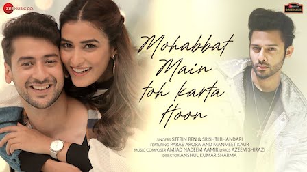 Mohabbat Main Toh Karta Hoon Lyrics Stebin Ben