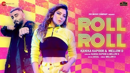 Roll Roll Lyrics Kanika Kapoor