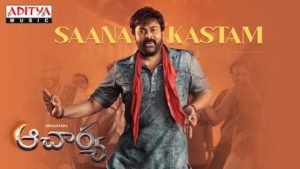 Saana Kastam Lyrics Acharya​ | Chiranjeevi