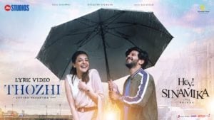 Thozhi Lyrics Hey Sinamika