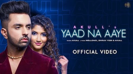 Yaad Na Aaye Lyrics Akull