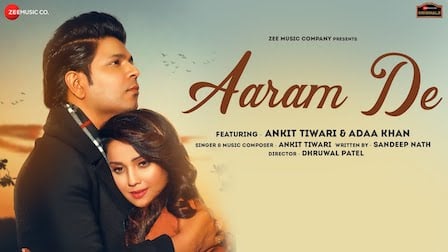 Aaram De Lyrics Ankit Tiwari