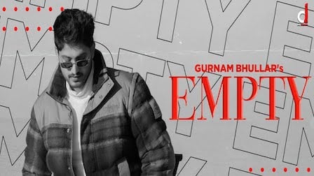 Empty Lyrics Gurnam Bhullar