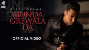 Munda Grewala Da Lyrics Gippy Grewal